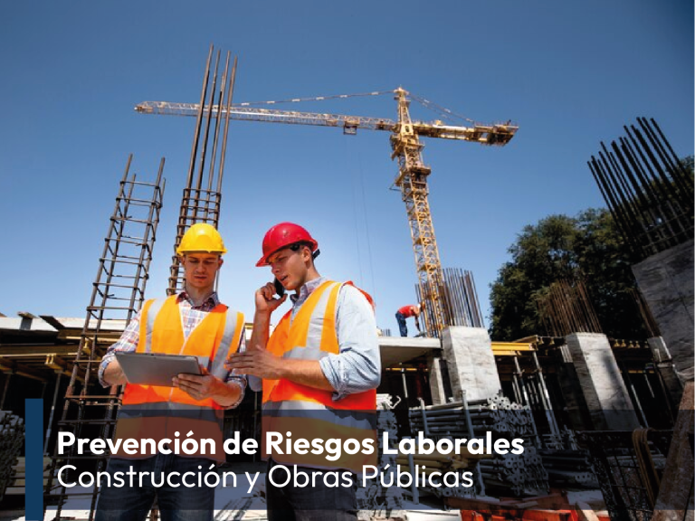 Prevención de Riesgos Laborales Construcción y Obras Públicas